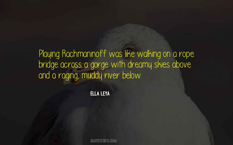 River Like Quotes #347043