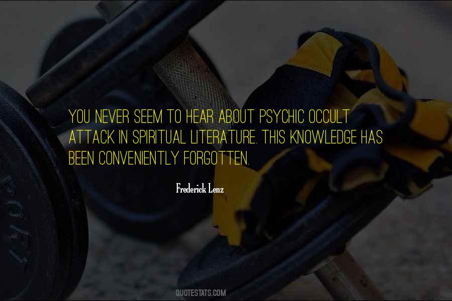 Psychic Occult Knowledge Quotes #1440558 Psychic Occult Knowledge Quotes #1440558