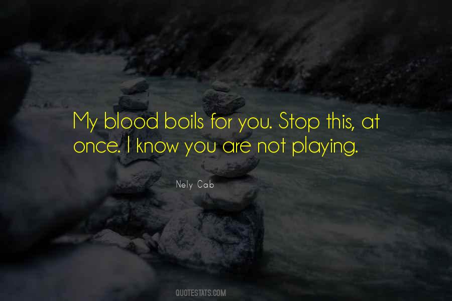 Blood You Quotes #24087