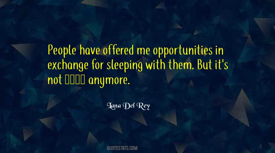 Opportunities In Quotes #363095