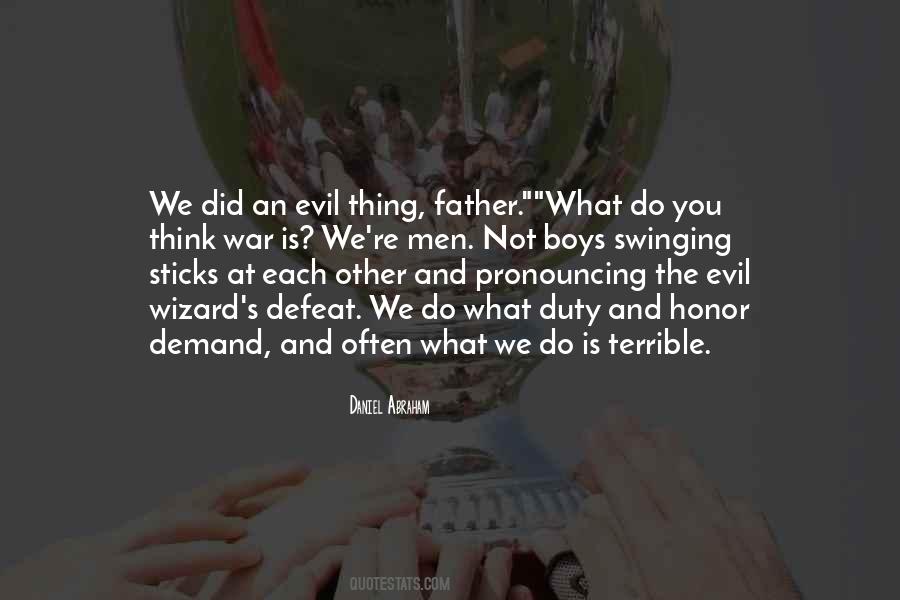 Quotes About Morality In War #1210712