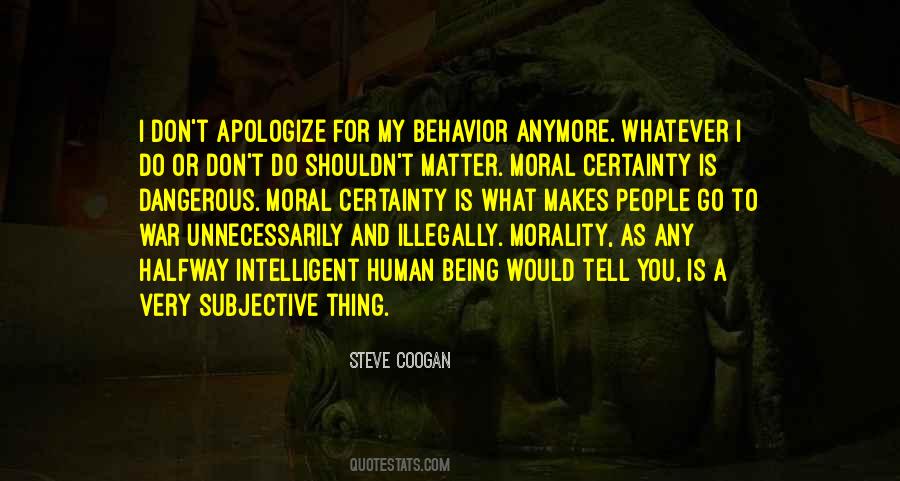Quotes About Morality In War #1291479