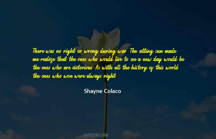 Quotes About Morality In War #1743653