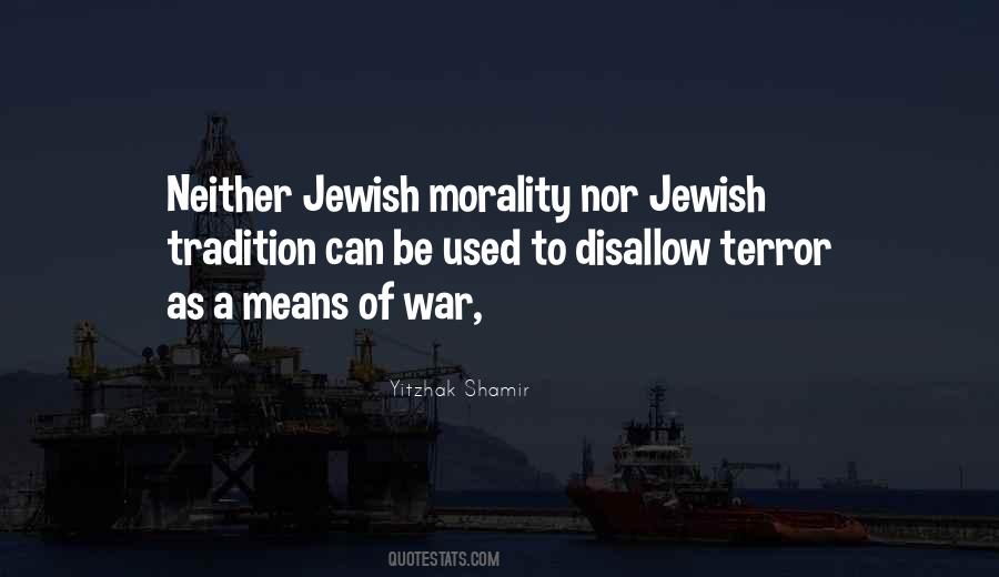 Quotes About Morality In War #986030