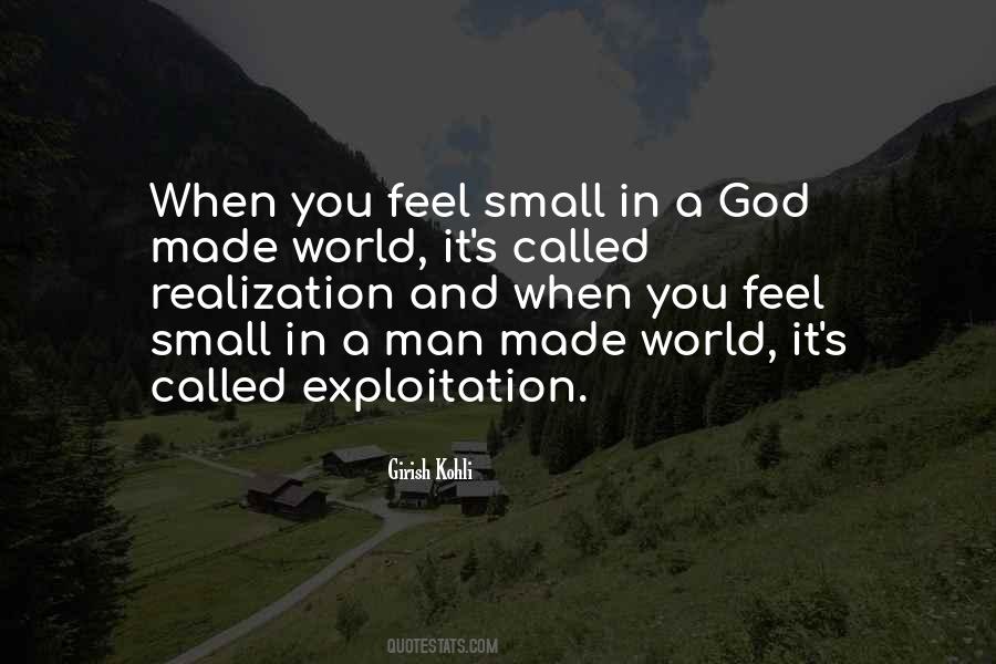 Man Made World Quotes #1868850