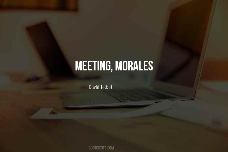 Quotes About Morales #871043