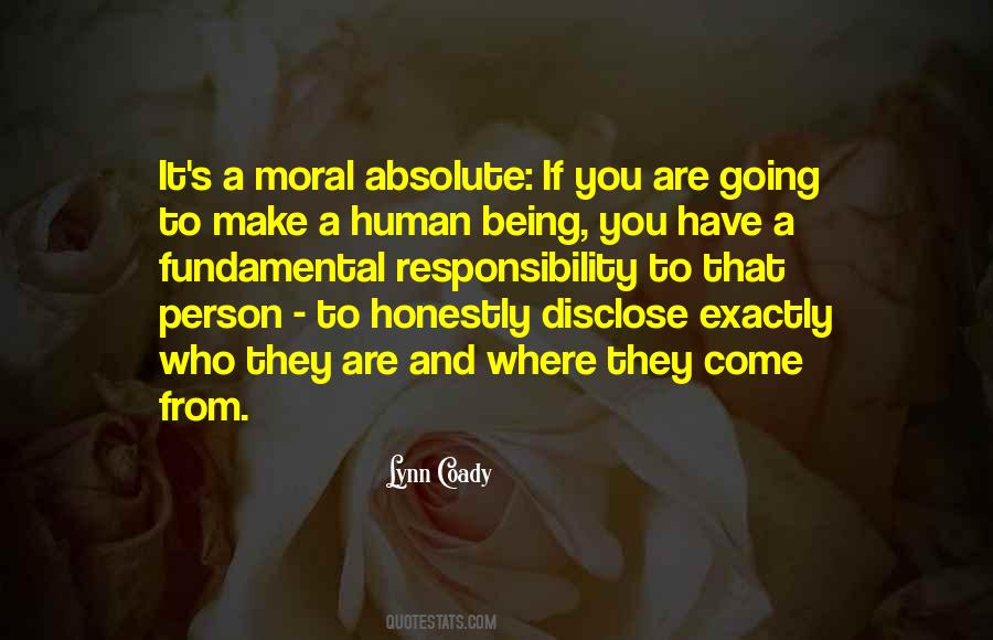 Quotes About Moral Responsibility #1211569