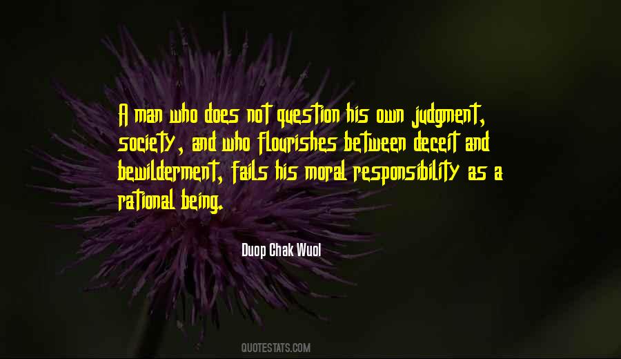 Quotes About Moral Responsibility #1446239