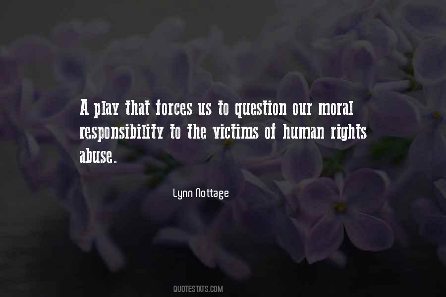 Quotes About Moral Responsibility #155254