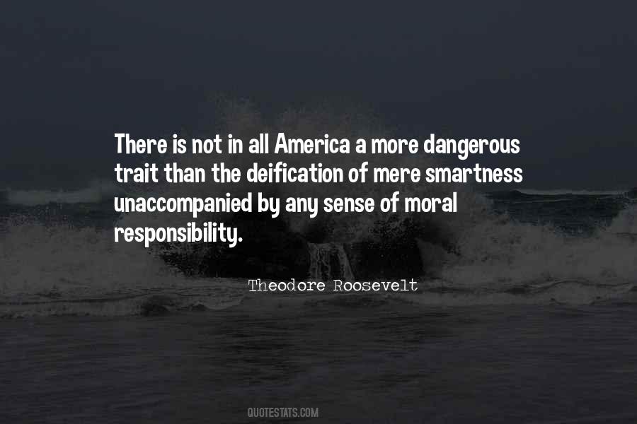 Quotes About Moral Responsibility #1563140