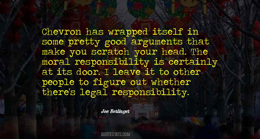 Quotes About Moral Responsibility #1695787