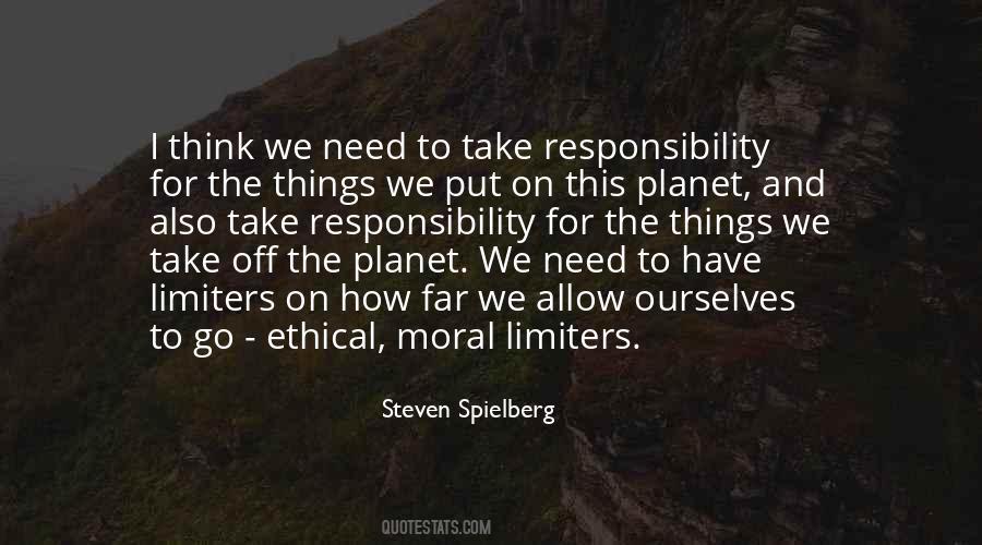 Quotes About Moral Responsibility #16996
