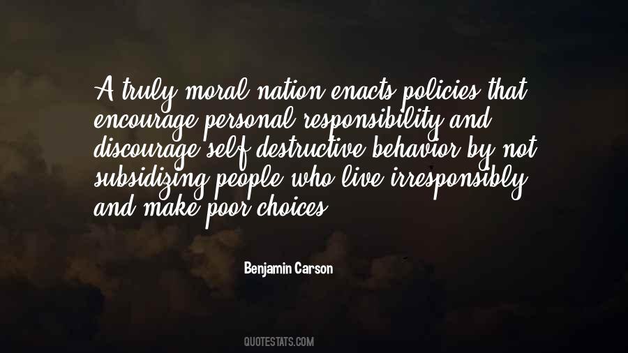 Quotes About Moral Responsibility #427758