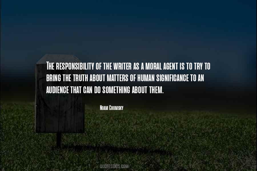 Quotes About Moral Responsibility #484194