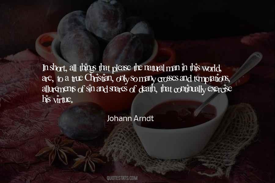 Arndt Quotes #811851