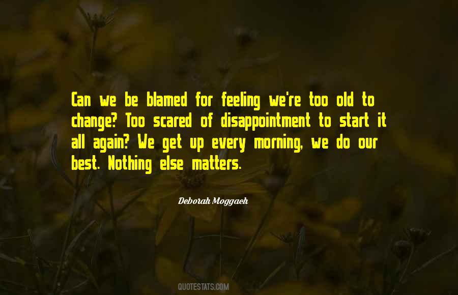 Feeling Old Quotes #4620