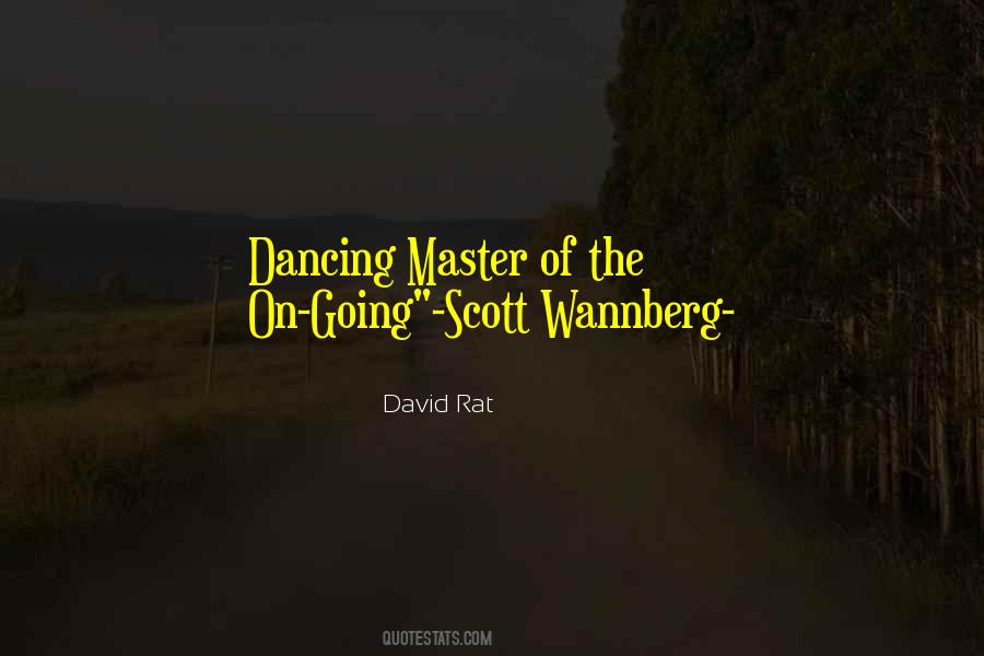 Scott Wannberg Quotes #494036