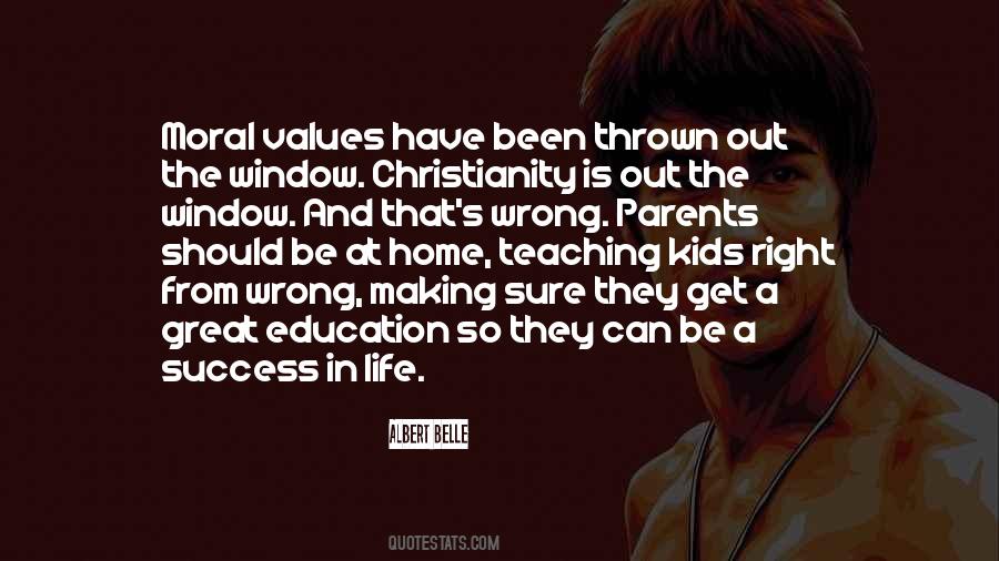 Quotes About Moral Education #1176760
