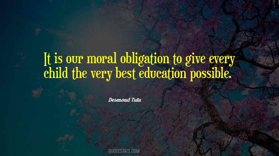 Quotes About Moral Education #1223727