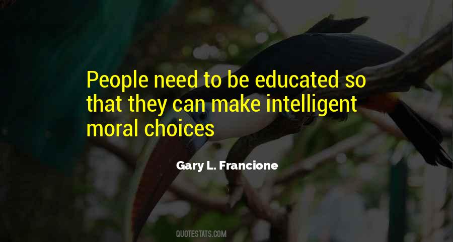 Quotes About Moral Education #1249325