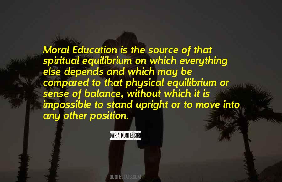 Quotes About Moral Education #1377243