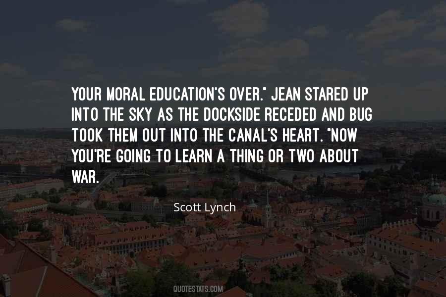 Quotes About Moral Education #1419126