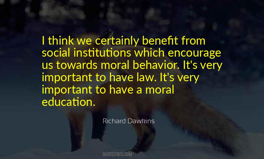 Quotes About Moral Education #1501759