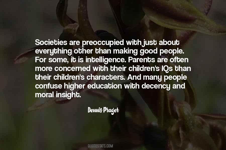 Quotes About Moral Education #1562952
