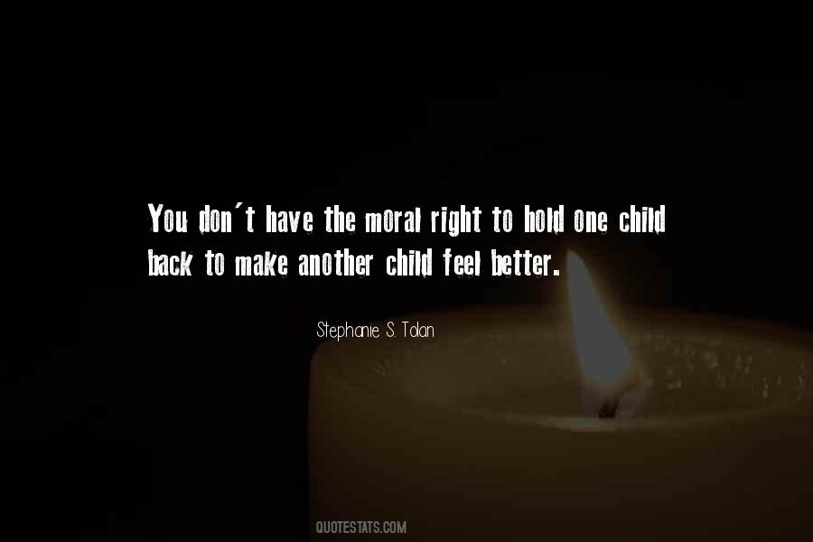 Quotes About Moral Education #1835774