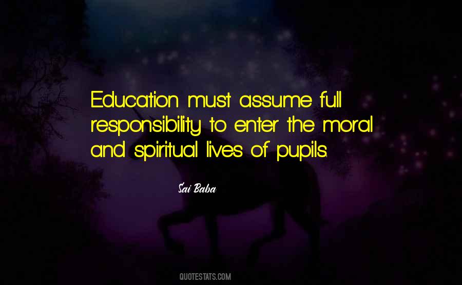 Quotes About Moral Education #1867497