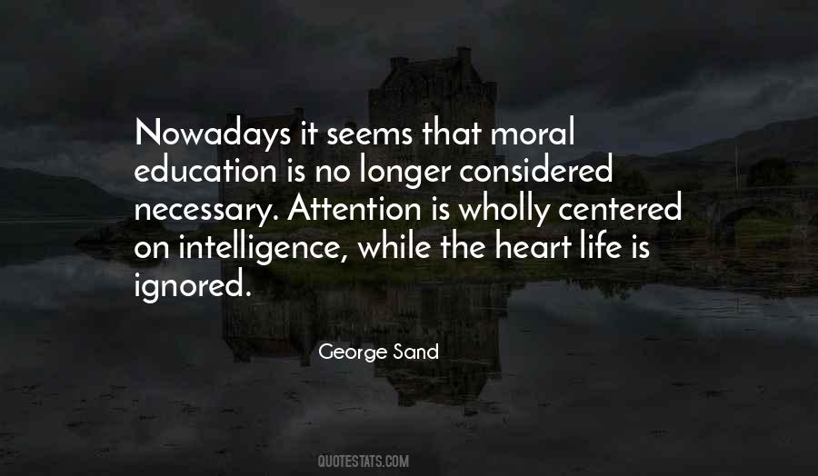 Quotes About Moral Education #80576