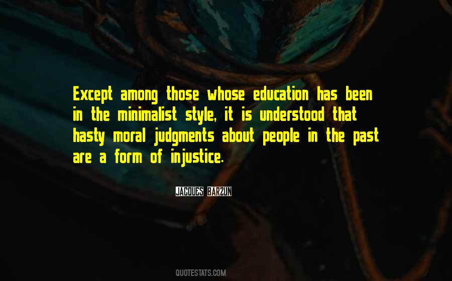 Quotes About Moral Education #867607