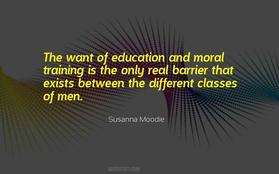 Quotes About Moral Education #900993