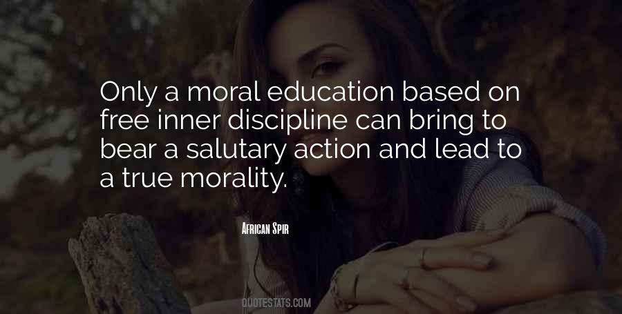 Quotes About Moral Education #911824