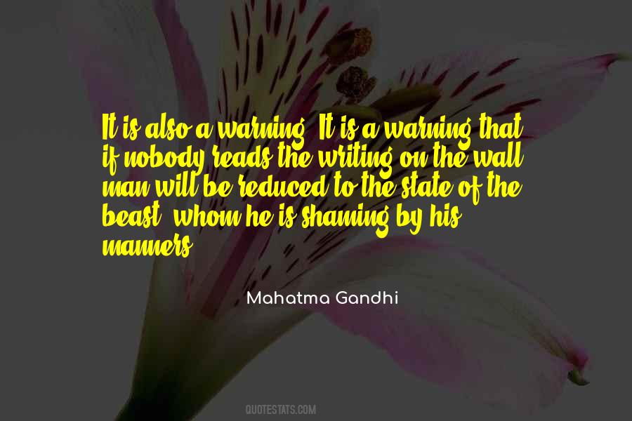 Quotes About The Writing On The Wall #1550020