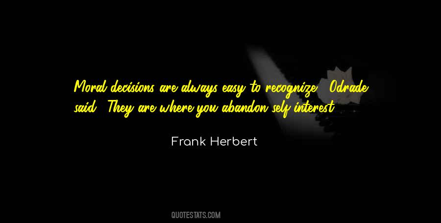 Quotes About Moral Decisions #1026684