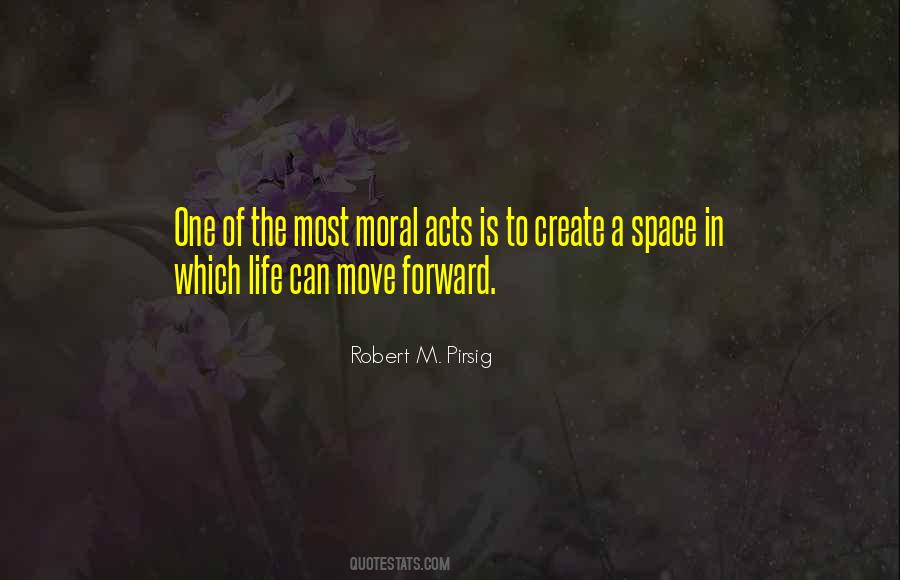 Quotes About Moral Acts #819577