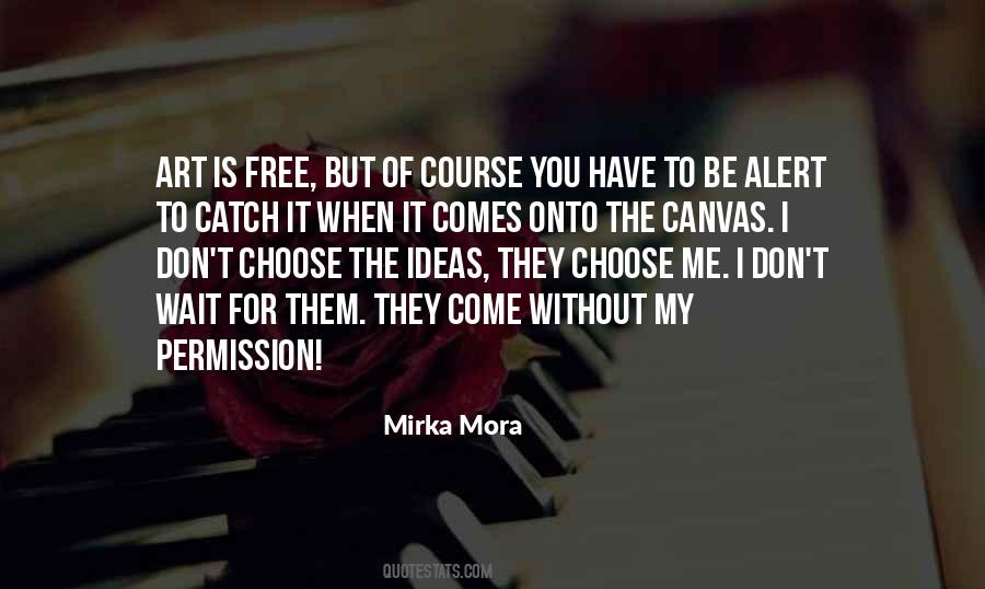 Quotes About Mora #992629