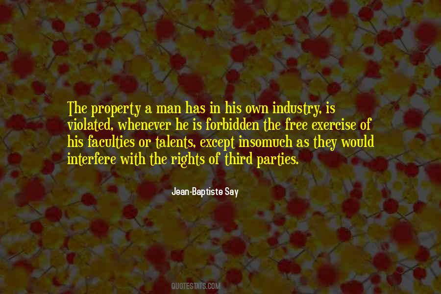 Rights Of Property Quotes #337700