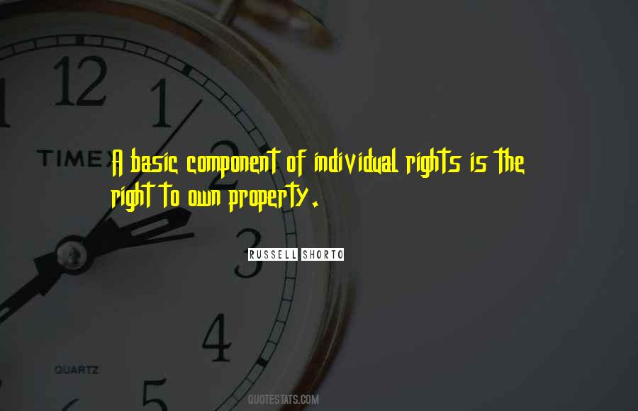 Rights Of Property Quotes #730048