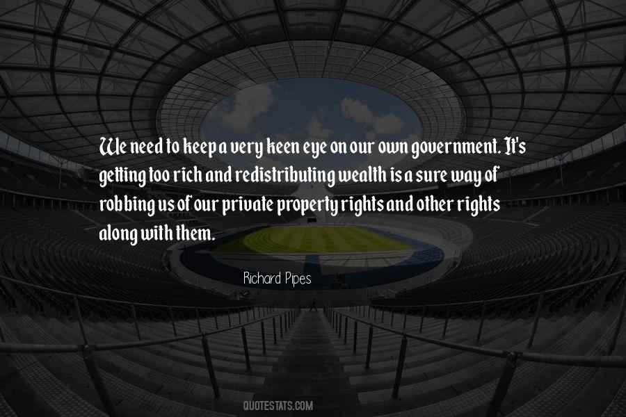 Rights Of Property Quotes #855433