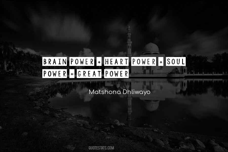 Heart Power Quotes #437525