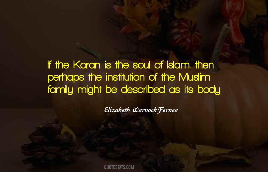 Soul Islam Quotes #1737171