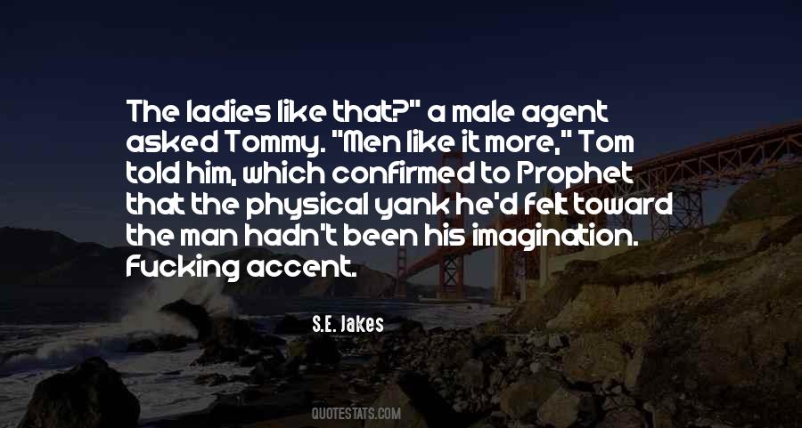 Prophet And Tommy Quotes #1553866