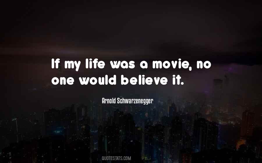 Arnold Schwarzenegger Movie Quotes #698938