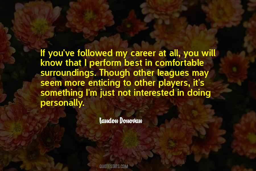 Arnold Schwarzenegger Pumping Iron Quotes #125434