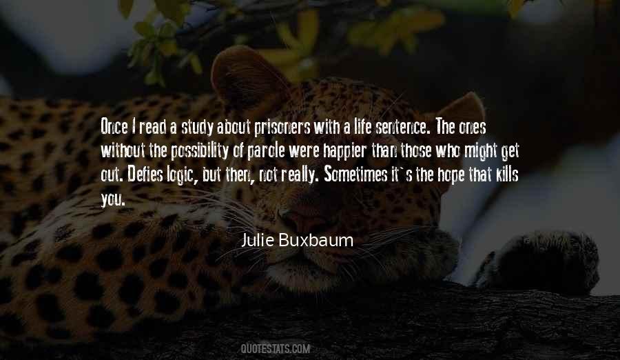 Buxbaum Quotes #1227463