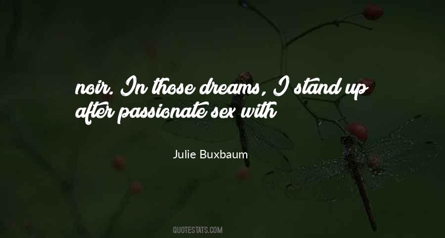 Buxbaum Quotes #1541005