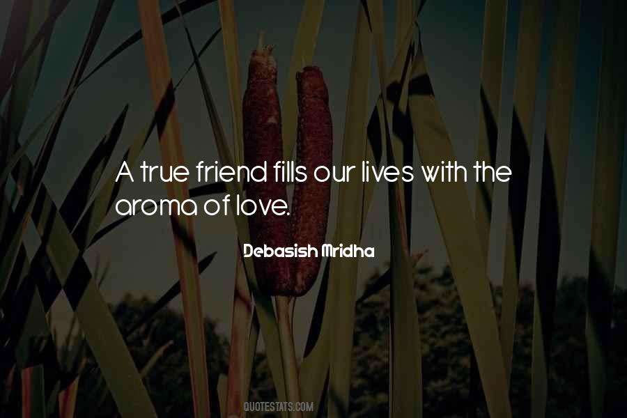 Aroma Love Quotes #1567147