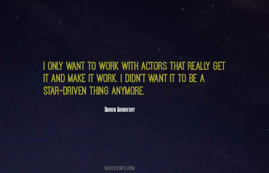 Aronofsky Quotes #1518135